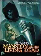 Buy Mansion Of The Living Dead at Amazon
