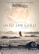 Buy Into The Cold: A Journey Of The Soul at Amazon