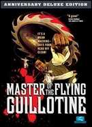 Buy Master Of The Flying Guillotine: Two-Disc Anniversary Deluxe Edition at Amazon