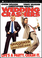 Buy Wedding Crashers: Uncorked Edition at Amazon